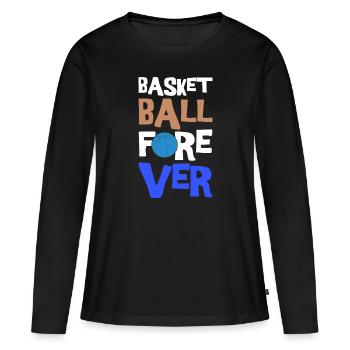 Basketball Forever - Women's Premium Organic Long Sleeve Shirt - black - Front - Julia (174cm)