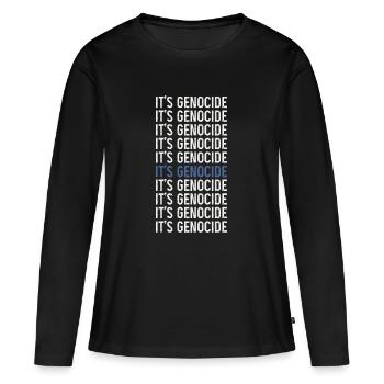 Typografische Phrase Wiederholter Völkermord - Frauen Premium Bio Langarmshirt - Schwarz - Vorne - Julia (174cm)