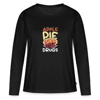 Apple pie not drugs - Frauen Premium Bio Langarmshirt - Schwarz - Vorne - Julia (174cm)