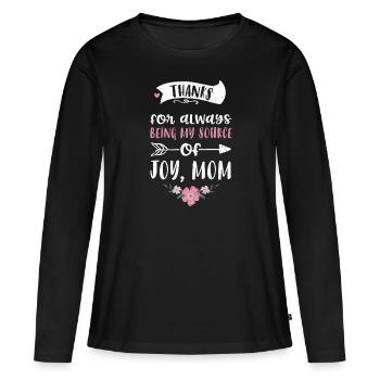 Thanks for always being my sourc... - Women's Premium Organic Long Sleeve Shirt - black - Front - Julia (174cm)