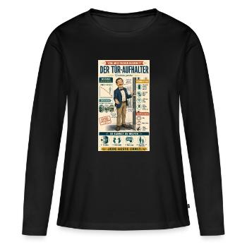 Der Tür-Aufhalter – jede Geste zählt - Frauen Premium Bio Langarmshirt - Schwarz - Vorne - Julia (174cm)