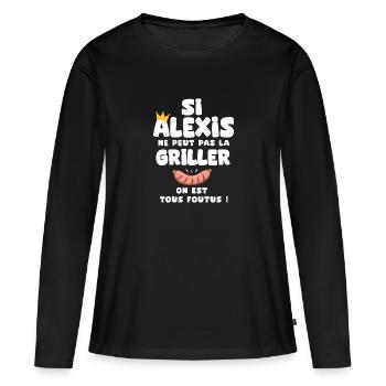 Alexis roi barbecue cadeau alexis fêtes - T-shirt manches longues Premium bio Femme - noir - Devant - Julia (174cm)