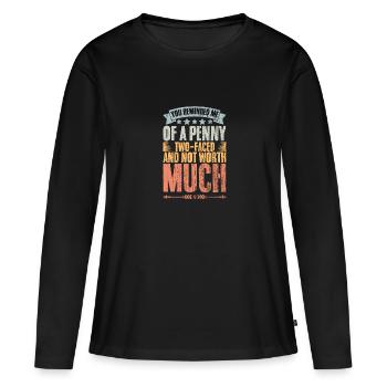 Tu me rappelles un traître à deux visages Penny Vintage - T-shirt manches longues Premium bio Femme - noir - Devant - Julia (174cm)