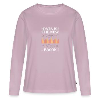 Les données sont le nouveau Bacon Funny Deep Learning pour les données - T-shirt manches longues Premium bio Femme - rose poudré - Devant - Julia (174cm)