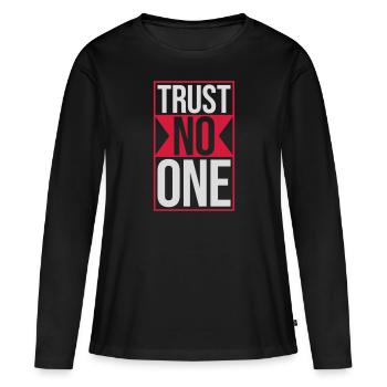 ne faites confiance à personne pour ne citer - T-shirt manches longues Premium bio Femme - noir - Devant - Julia (174cm)