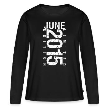 Juni 2015 Juni Geburtstagsgeschenk Juni 2015 - Frauen Premium Bio Langarmshirt - Schwarz - Vorne - Julia (174cm)