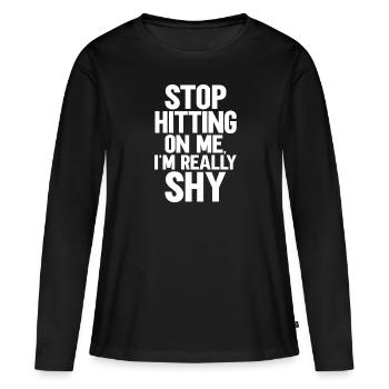 Arrêtez de me draguer, je suis timide - T-shirt manches longues Premium bio Femme - noir - Devant - Julia (174cm)