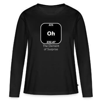 Oh The Element Of Surprise - Women's Premium Organic Long Sleeve Shirt - black - Front - Julia (174cm)