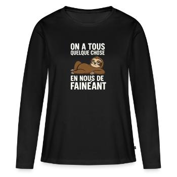 Ein bisschen Faulheit steckt in uns allen. - Frauen Premium Bio Langarmshirt - Schwarz - Vorne - Julia (174cm)