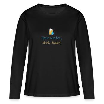 Economiser l'eau, boire de la bière! - T-shirt manches longues Premium bio Femme - noir - Devant - Julia (174cm)