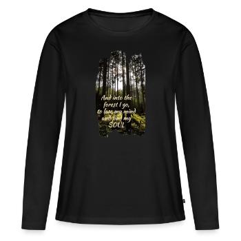 into the forest I go - Women's Premium Organic Long Sleeve Shirt - black - Front - Julia (174cm)