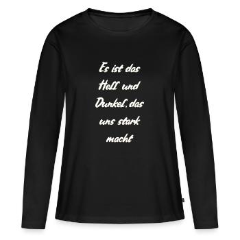 Hell und Dunkel - Frauen Premium Bio Langarmshirt - Schwarz - Vorne - Julia (174cm)