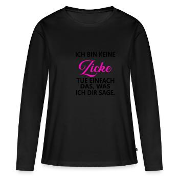 Tue einfach das was ich sage - Frauen Premium Bio Langarmshirt - Schwarz - Vorne - Julia (174cm)