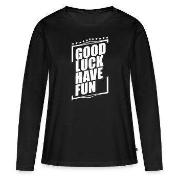 Good Luck Have Fun - T-shirt manches longues Premium bio Femme - noir - Devant - Julia (174cm)