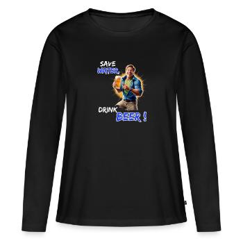Économisez de l’eau, buvez de la bière - Tenue de fête amusante - T-shirt manches longues Premium bio Femme - noir - Devant - Julia (174cm)