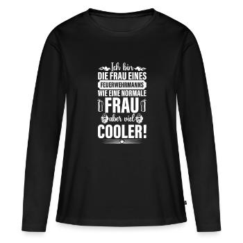 Feuerwehr Feuerwehrmann Ehefrau Spruch Design - Frauen Premium Bio Langarmshirt - Schwarz - Vorne - Julia (174cm)