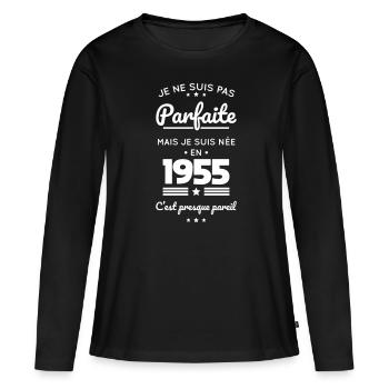Anniversaire 70 ans - Pas parfaite née en 1955 - T-shirt manches longues Premium bio Femme - noir - Devant - Julia (174cm)