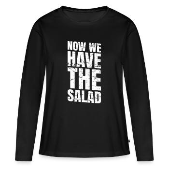 MAINTENANT, NOUS AVONS LA SALADE - T-shirt manches longues Premium bio Femme - noir - Devant - Julia (174cm)