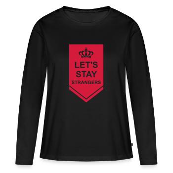 Citation Restons Strangers - T-shirt manches longues Premium bio Femme - noir - Devant - Julia (174cm)