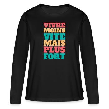 langsames Leben, Mama Bär, langsames Leben, Natur, langsam, ca - Frauen Premium Bio Langarmshirt - Schwarz - Vorne - Julia (174cm)