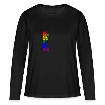 Kidness is everything - Love is love - Quotes - Frauen Premium Bio Langarmshirt - Schwarz - Vorne - Julia (174cm)