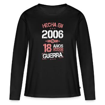 18e anniversaire - Fabriqué en 2006 18 ans à donner la guerre - T-shirt manches longues Premium bio Femme - noir - Devant - Julia (174cm)