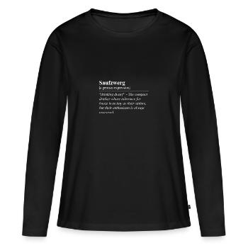 Saufzwerg Idiome allemand drôle - T-shirt manches longues Premium bio Femme - noir - Devant - Julia (174cm)
