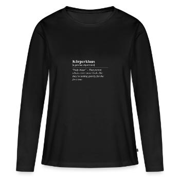 Körperklaus Idiome allemand amusant - T-shirt manches longues Premium bio Femme - noir - Devant - Julia (174cm)