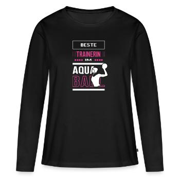 Beste Aquaball Trainerin Aquaballtrainerin Trainer - Frauen Premium Bio Langarmshirt - Schwarz - Vorne - Julia (174cm)