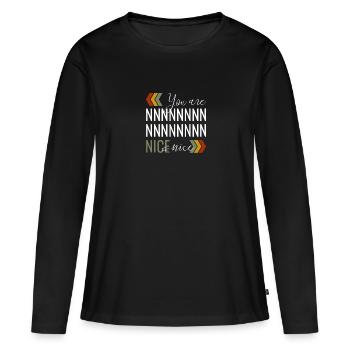 Tu es gentil - T-shirt manches longues Premium bio Femme - noir - Devant - Julia (174cm)