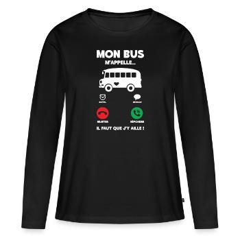 Mon Bus M'appelle | Bus Prendre Conducteur Bus - T-shirt manches longues Premium bio Femme - noir - Devant - Julia (174cm)