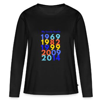 my lovely family .. in Jahren. Deine Familie - Frauen Premium Bio Langarmshirt - Schwarz - Vorne - Julia (174cm)