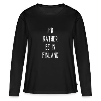 I´d Rather Be In Finland - Frauen Premium Bio Langarmshirt - Schwarz - Vorne - Julia (174cm)