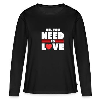 All i need gift valentine love - Women's Premium Organic Long Sleeve Shirt - black - Front - Julia (174cm)