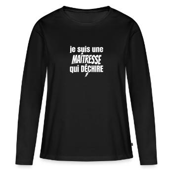 maîtresse qui déchire - T-shirt manches longues Premium bio Femme - noir - Devant - Julia (174cm)
