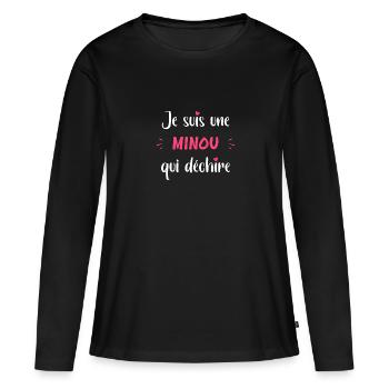 Je suis une minou qui déchire - T-shirt manches longues Premium bio Femme - noir - Devant - Julia (174cm)