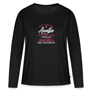 They Call Me Auntie Because Partner In Crime - Women's Premium Organic Long Sleeve Shirt - black - Front - Julia (174cm)