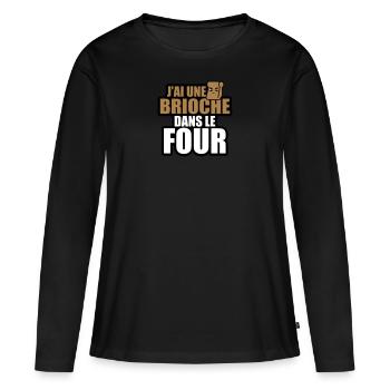 j'ai une brioche dans le four - T-shirt manches longues Premium bio Femme - noir - Devant - Julia (174cm)