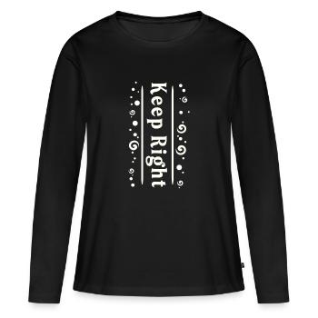Stay right - Women's Premium Organic Long Sleeve Shirt - black - Front - Julia (174cm)
