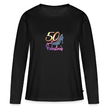 50 & Fabulous Turning Fifty, 50th Birthday Gift - Women's Premium Organic Long Sleeve Shirt - black - Front - Julia (174cm)