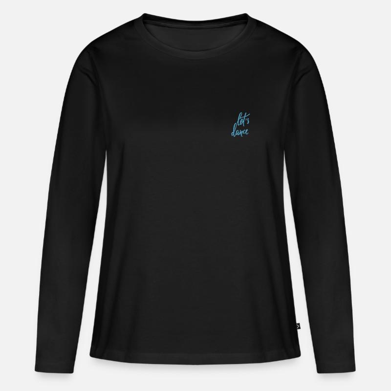 Lass uns tanzen - Frauen Premium Bio Langarmshirt - Schwarz