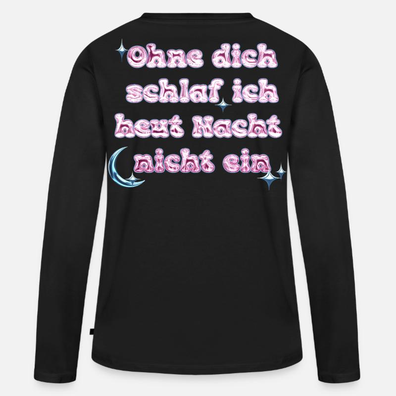 Ohne Dich - Y2K Textdesign - Frauen Premium Bio Langarmshirt - Schwarz