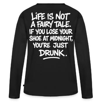 La vie n’est pas un conte de fées - betrunken Spruch - T-shirt manches longues Premium bio Femme - noir - Dos - Julia (174cm)