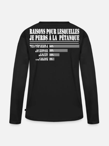 Raisons de Perdre à la Pétanque pour les Fans  - T-shirt manches longues Premium bio Femme - noir