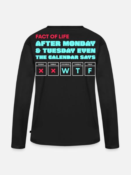 Der Kalender sagt: WTF - Frauen Premium Bio Langarmshirt - Schwarz