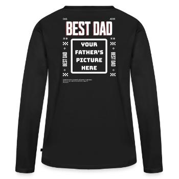 Best Dad for ever - customisable - Frauen Premium Bio Langarmshirt - Schwarz - Hinten - Julia (174cm)