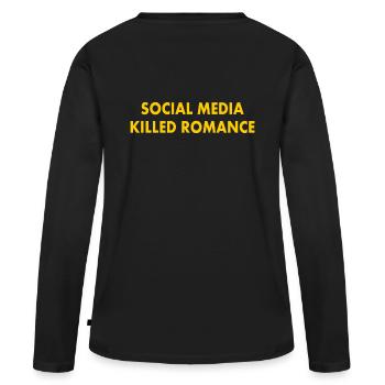 social media killed romance - T-shirt manches longues Premium bio Femme - noir - Dos - Julia (174cm)