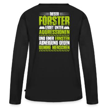 Förster Forstwirtschaft Forester Waldarbeiter Wald - Frauen Premium Bio Langarmshirt - Schwarz - Hinten - Julia (174cm)