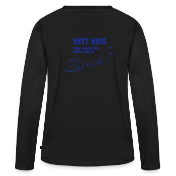 Nett hier - Zürich - Grafikfarbwechsel möglich - Frauen Premium Bio Langarmshirt - Schwarz - Hinten - Julia (174cm)