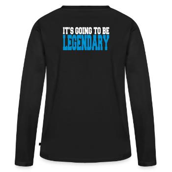 it's going to be legendary II 2c - T-shirt manches longues Premium bio Femme - noir - Dos - Julia (174cm)